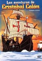 Las Aventuras De Cristobal Colon