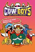 Los Vaqueros de Moo Mesa